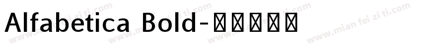 Alfabetica Bold字体转换